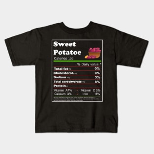 Sweet Potatoes Nutrition Facts Thanksgiving Kids T-Shirt